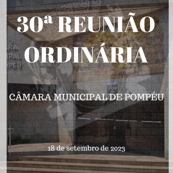 30ª Reunião Ordinária (18/09/2023)